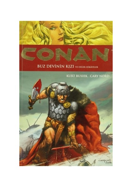 Conan Cilt 1: Buz Devinin Kızı ve Diğer Hikayeler