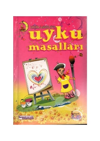 Küçük Hanımlara Uyku Masalları
