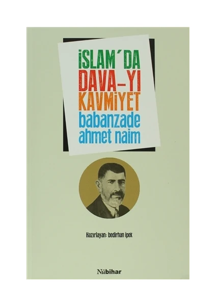 İslam’da Dava-yı Kavmiyet