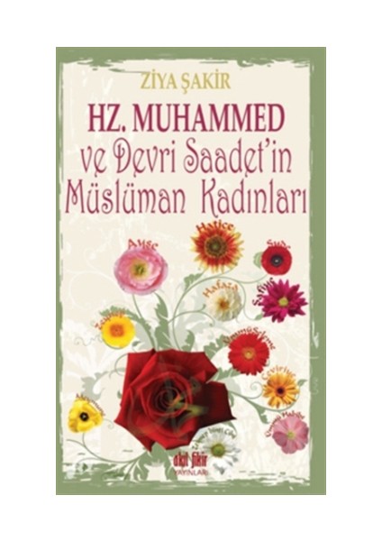 Hz. Muhammed ve Devri Saadet'in Müslüman Kadınları