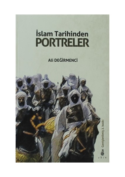 İslam Tarihinden Portreler