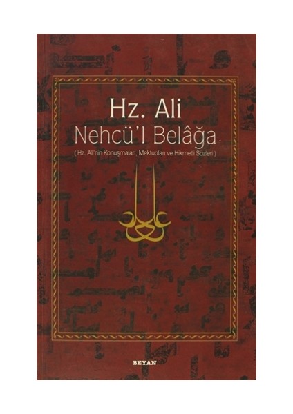 Hz. Ali - Nehcü’l Belağa