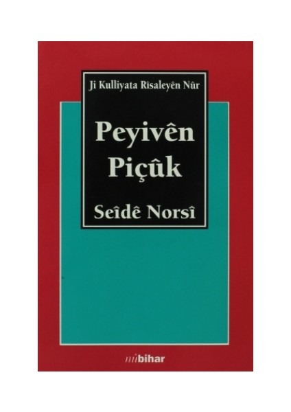 Peyiven Piçuk (Küçük Sözler)