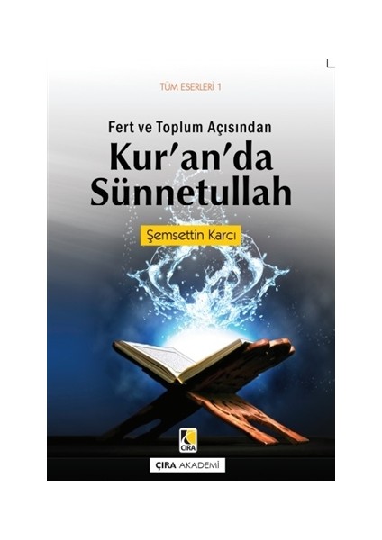 Fert ve Toplum Açısından Kur'an'da Sünnetullah