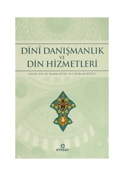 Dini Danışmanlık ve Din Hizmetleri