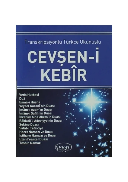 Transkripsiyonlu, Açıklamalı Türkçe Cevşan-i Kebir (Kod: 1023 Mini Boy)