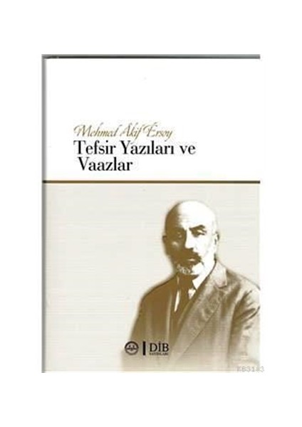 Mehmet Akif Ersoy Tefsir Yazıları ve Vaazlar