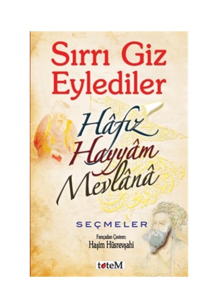Sırrı Giz Eylediler