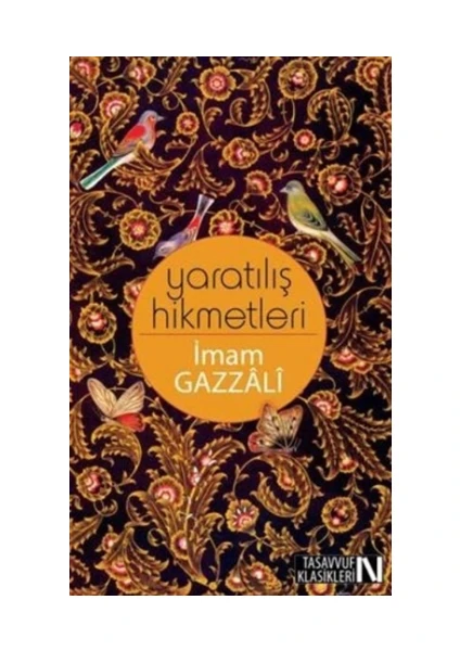 Yaratılış Hikmetleri