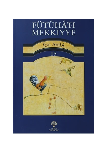 Fütuhat-ı Mekkiyye 15