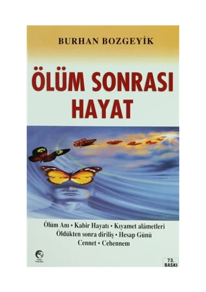 Ölüm Sonrası Hayat - Burhan Bozgeyik