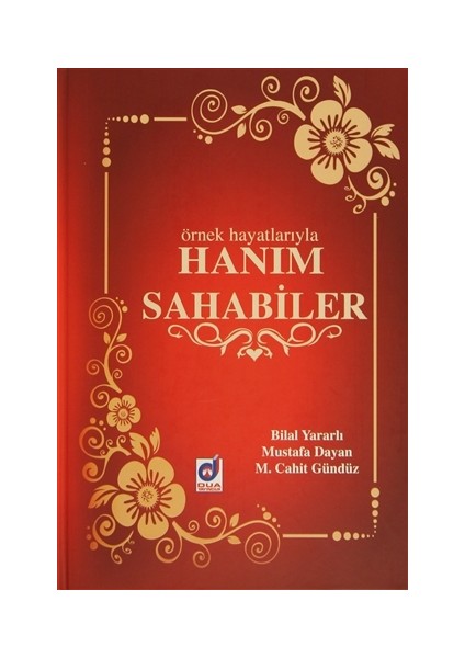 Örnek Hayatlarıyla Hanım Sahabiler