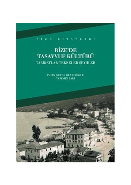 Rize'de Tasavvuf Kültürü