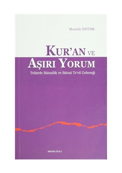 Kur'an ve Aşırı Yorum