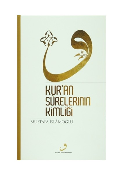 Kur'an Surelerinin Kimliği
