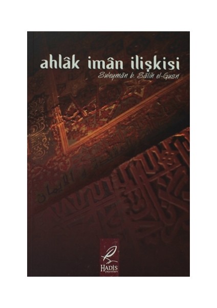 Ahlak İman İlişkisi