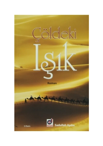 Çöldeki Işık