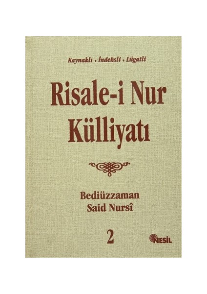 Risale-i Nur Külliyatı 2.Cilt - Bediüzzaman Said Nursi