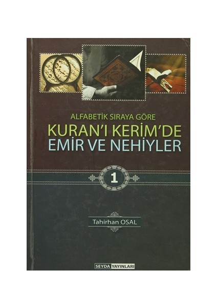 Kuran'ı Kerim'de Emir ve Nekiyler (3 Cilt Takım)
