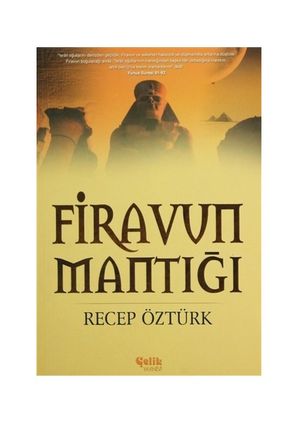 Firavun Mantığı