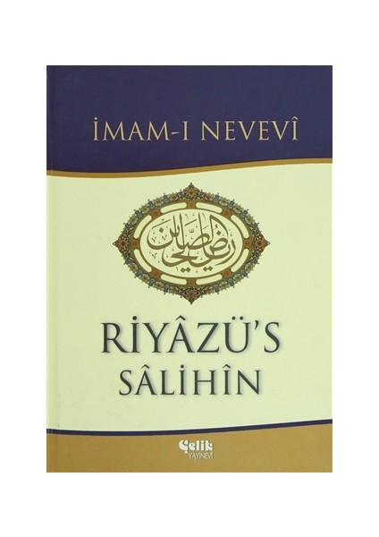 Riyazü’s Salihin Tercümesi Cilt:1-2-3