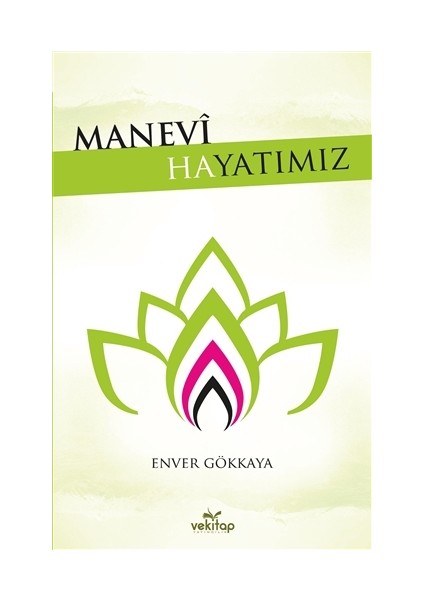 Manevi Hayatımız