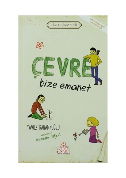 Çevre Bize Emanet