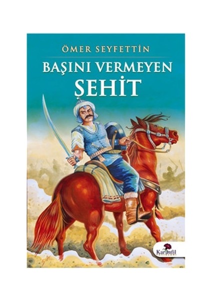 Başını Vermeyen Şehit