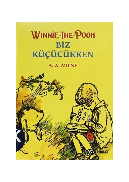 Winnie The Pooh Biz Küçükken