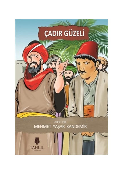 Çadır Güzeli