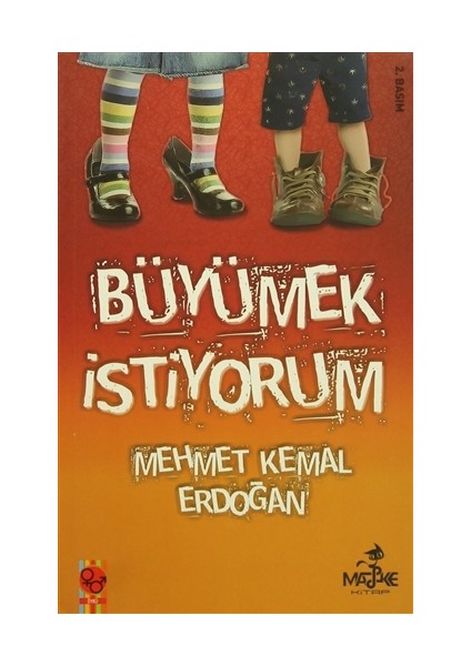 Büyümek İstiyorum