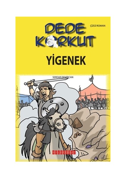 Dede Korkut - Yigenek