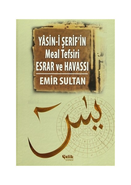 Yasin-i Şerif’in Meal Tefsiri Esrar ve Havassı