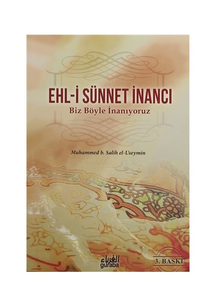 Ehl-i Sünnet İnancı - Biz Böyle İnanıyoruz