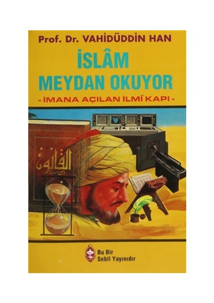 İslam Meydan Okuyor