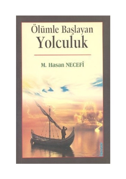 Ölümle Başlayan Yolculuk