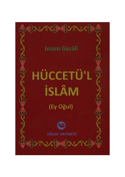 Hüccetü'l İslam - İmam-ı Gazali
