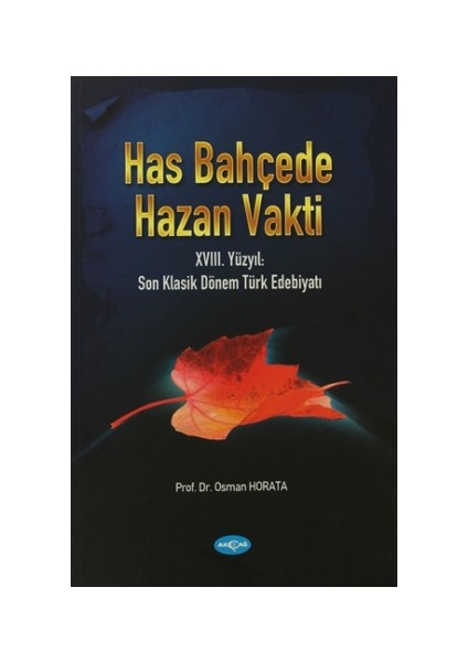 Has Bahçede Hazan Vakti