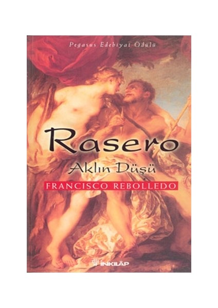 Rasero Aklın Düşü - Francisco Rebolledo