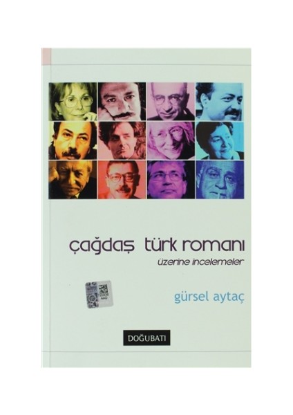 Çağdaş Türk Romanı Üzerine İncelemeler