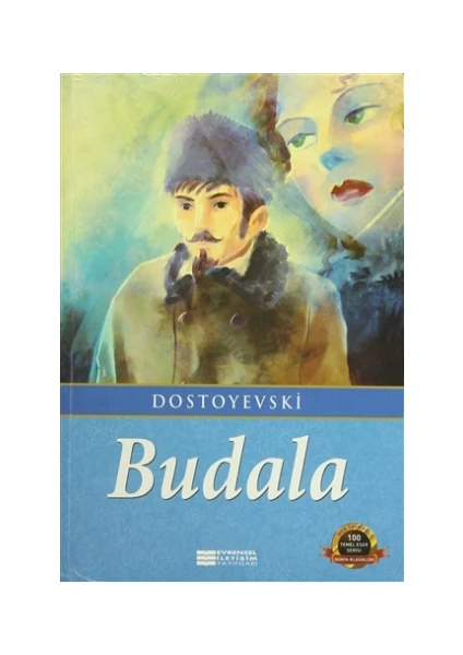 Budala - Fyodor Mihayloviç Dostoyevski