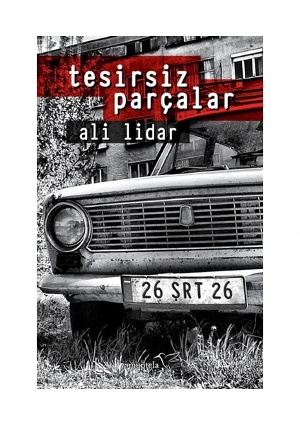 Tesirsiz Parçalar - Ali Lidar