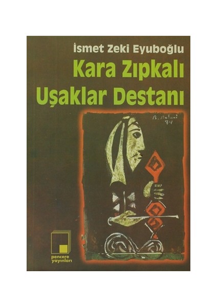 Kara Zıpkalı Uşaklar Destanı