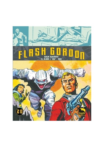 Flash Gordon 20. Cilt 11. Albüm / 1967-1969