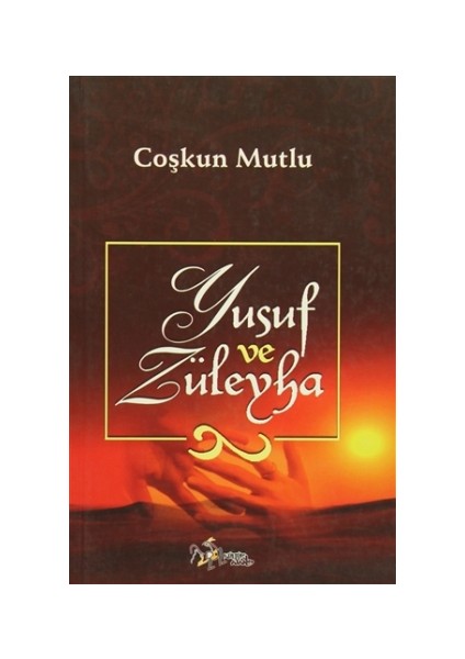 Yusuf İle Züleyha