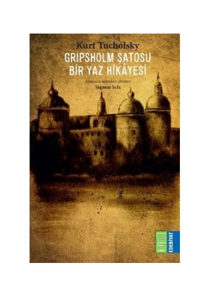 Gripsholm Şatosu - Bir Yaz Hikayesi