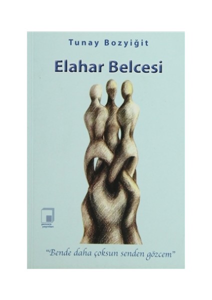 Elahar Belcesi - Tunay Bozyiğit