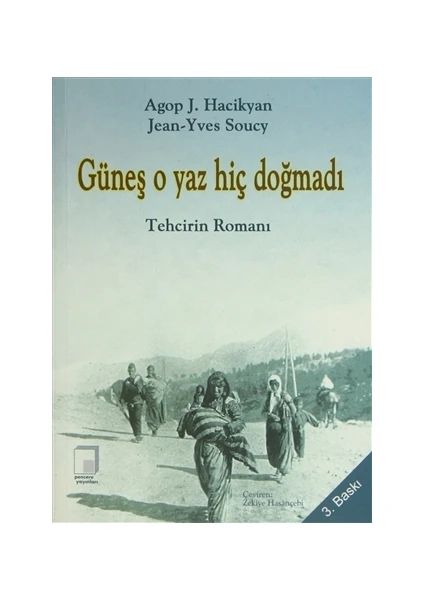 Güneş O Yaz Hiç Doğmadı