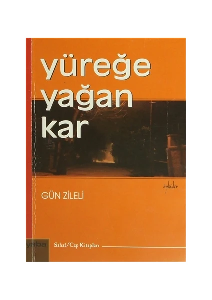 Yüreğe Yağan Kar