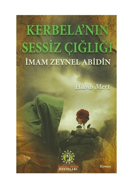 Kerbela'nın Sessiz Çığlığı